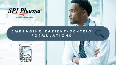 Embracing Patient-Centric Formulations for a Healthier Tomorrow